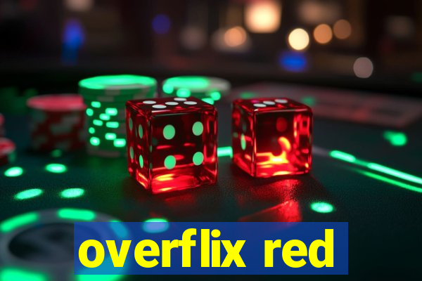 overflix red